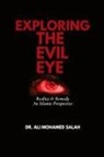 Ali Mohamed Salah - Exploring the Evil Eye