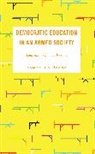 Samantha Deane - Democratic Education in an Armed Society