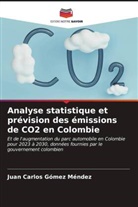 Juan Carlos Gómez Méndez - Analyse statistique et prévision des émissions de CO2 en Colombie