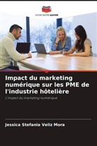 Jessica Stefania Veliz Mora - Impact du marketing numérique sur les PME de l'industrie hôtelière