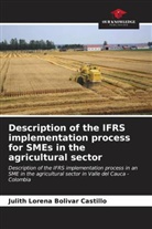 Julith Lorena Bolivar Castillo - Description of the IFRS implementation process for SMEs in the agricultural sector