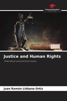 Juan Ramón Liébana Ortiz - Justice and Human Rights