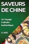 Li Wei - Saveurs de Chine