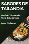 Luisa Chaiyarat - Sabores de Tailandia