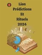 Angeline Rubi, Angeline A. Rubi - Lion Prédictions Et Rituels 2024