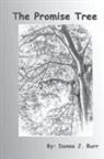 Donna J. Burr - The Promise Tree