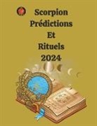 Alina A Rubi, Angeline Rubi - Scorpion Prédictions Et Rituels 2024