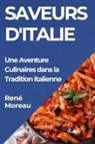 René Moreau - Saveurs d'Italie