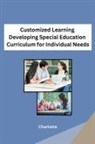Charlotte - Customized Learning Developing Special Education Curriculum for Individual Needs