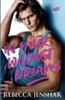 Rebecca Jenshak - In Your Wildest Dreams