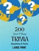 Rebecca Bluethorne - 200 Smart & Funny Trivia Questions & Facts