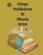 Alina A Rubi, Angeline Rubi - Vierge Prédictions Et Rituels 2024