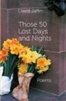 David Jaffin - Those 50 Lost Days and Nights