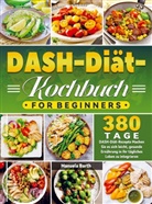 Anna Himmel, Manuela Barth - DASH-Diät-Kochbuch For Beginners