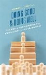 Michael L Kaufman, Michael L. Kaufman - Doing Good and Doing Well