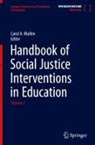 Carol A Mullen, Carol A. Mullen - Handbook of Social Justice Interventions in Education: Handbook of Social Justice Interventions in Education, m. 2 Buch