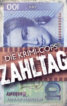 Die Krimi-Cops, Die Krimi-Cops - Zahltag