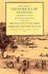 Frederick Law Olmsted, Charles E Beveridge, Charles E. Beveridge, Charles E. (The Frederick Law Olmsted Papers) Beveridge, Carolyn R Hoffman, Carolyn R. Hoffman - Papers of Frederick Law Olmsted