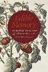 Jennifer A Jordan, Jennifer A. Jordan, Jordan Jennifer A. - Edible Memory