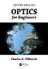 Charles A Dimarzio, Charles A. Dimarzio - Optics for Engineers