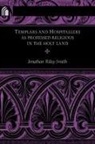 Jonathan Riley-Smith - Templars and Hospitallers As Professed Religious in the Holy Land