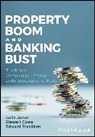 Stewart Cowe, Colin Jones, Colin (Heriot-Watt University) Jones, Colin (Heriot-Watt University) Cowe Jones, Edward Trevillion - Property Boom and Banking Bust