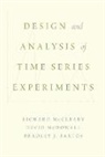 Bradley Bartos, Bradley (Graduate Student Bartos, Bartos Bradley, Richard McCleary, Richard (Professor of Criminology Mccleary, McCleary Richard... - Design and Analysis of Time Series Experiments