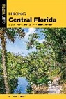 M. Timothy O'Keefe, M. Timothy O''keefe, M. Timothy O''keefe O''keefe - Hiking Central Florida