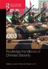 Lowell Yu Dittmer, Lowell Dittmer, Dittmer Lowell, Maochun Yu, Yu Maochun - Routledge Handbook of Chinese Security
