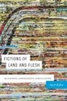 Mark Rifkin - Fictions of Land and Flesh