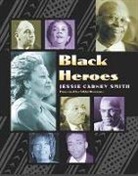 Jessie Carney Smith - Black Heroes