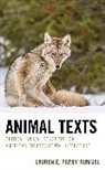 Lauren E. Perry-Rummel - Animal Texts