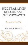 Robert Lee Williams, Williams Robert Lee - Spectral Lives By Luke and Philostratus