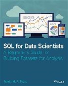 Renee M P Teate, Renee M. P. Teate, Renee M. P. (Heliocampus) Teate - Sql for Data Scientists