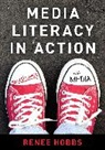 Renee Hobbs - Media Literacy in Action