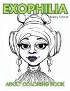 Marcy Schaaf - Exophilia