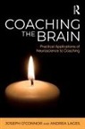 Andrea Lages, Lages Andrea, Joseph O'Connor, Joseph Lages O''connor, O'Connor Joseph - Coaching the Brain