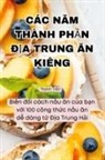 Thanh Tr¿n - CÁC N¿M THÀNH PH¿N ¿¿A TRUNG ¿N KIÊNG