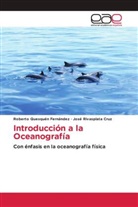 Roberto Quesquén Fernández, José Rivasplata Cruz - Introducción a la Oceanografía