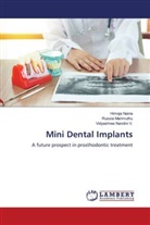 Russia Marimuthu, Himaja Naina, Vidyashree Nandini V. - Mini Dental Implants