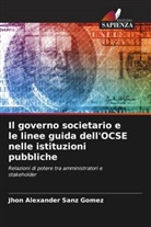 Jhon Alexander Sanz Gómez - Il governo societario e le linee guida dell'OCSE nelle istituzioni pubbliche