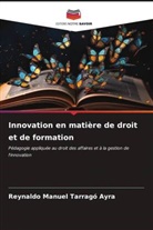 Reynaldo Manuel Tarragó Ayra - Innovation en matière de droit et de formation