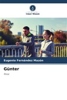 Eugenio Fernández Mazón - Günter