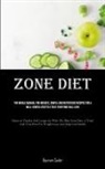 Bayram Sailer - Zone Diet
