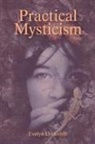 Evelyn Underhill - Practical Mysticism