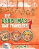 L. M. Haynes - The Christmas Time Travelers 1