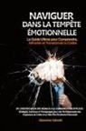 Giacomo Salvati - Naviguer dans la Tempête Émotionnelle