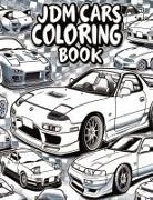 Rob Wasley - JDM Legends Japanese Cars Coloring Book for Car Lovers