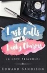 Edward Sandison - Last Calls and Lucky Charms