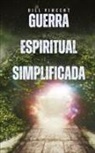 Bill Vincent - Guerra Espiritual Simplificada